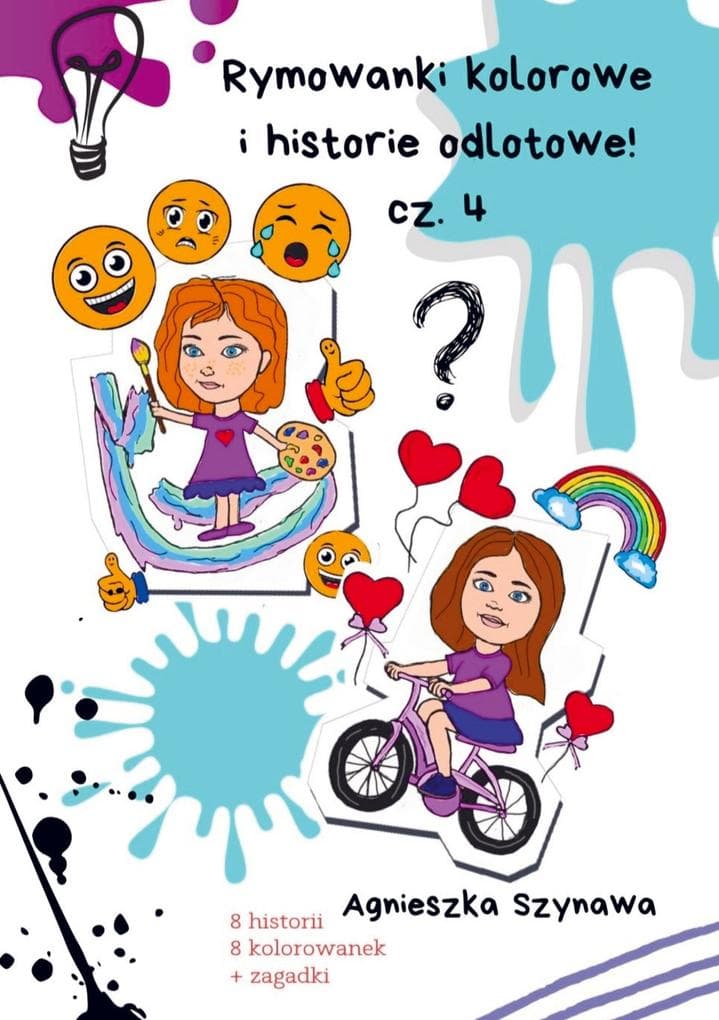 Rymowanki kolorowe i historie odlotowe cz. 4