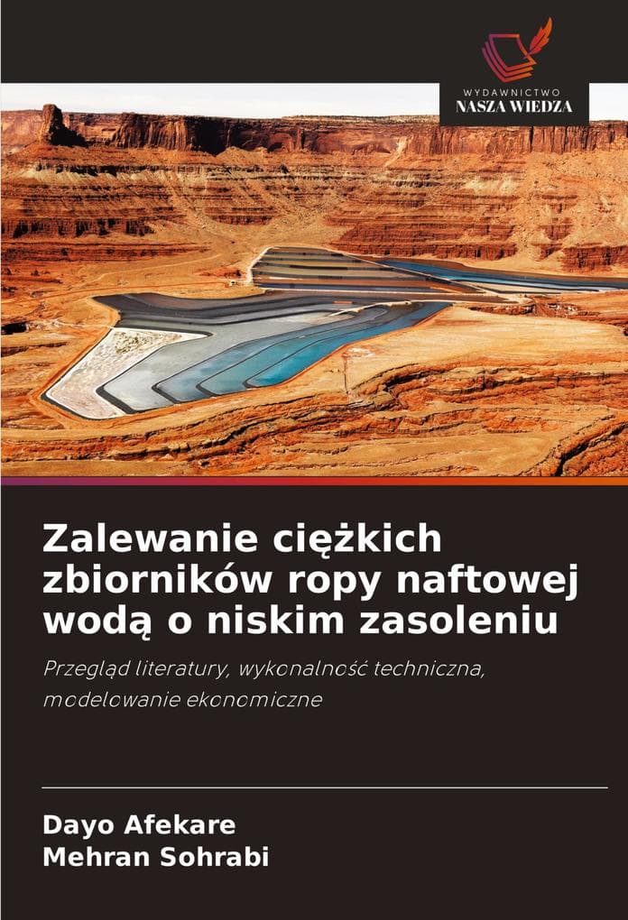 Zalewanie cikich zbiorników ropy naftowej wod o niskim zasoleniu