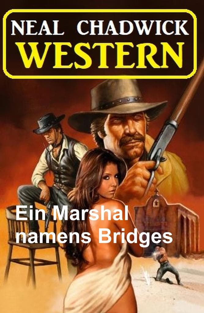 Ein Marshal namens Bridges: Western