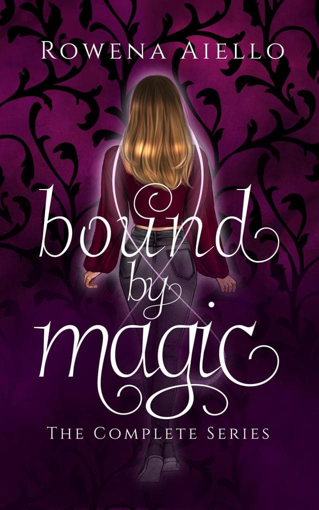 Bound by Magic: The Complete Series