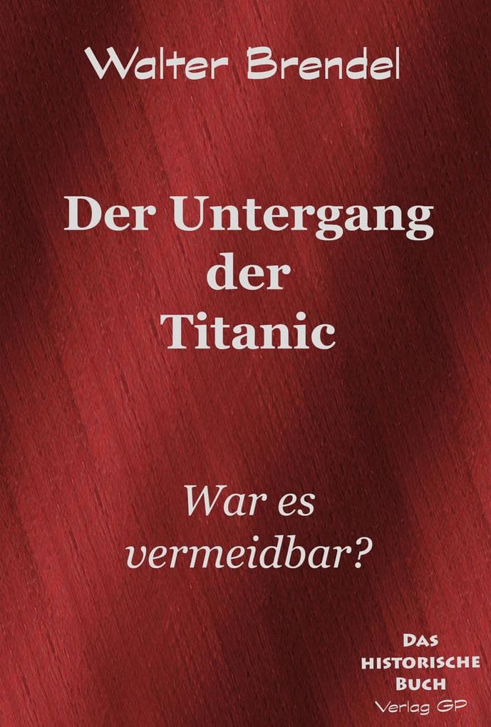 Der Untergang der Titanic