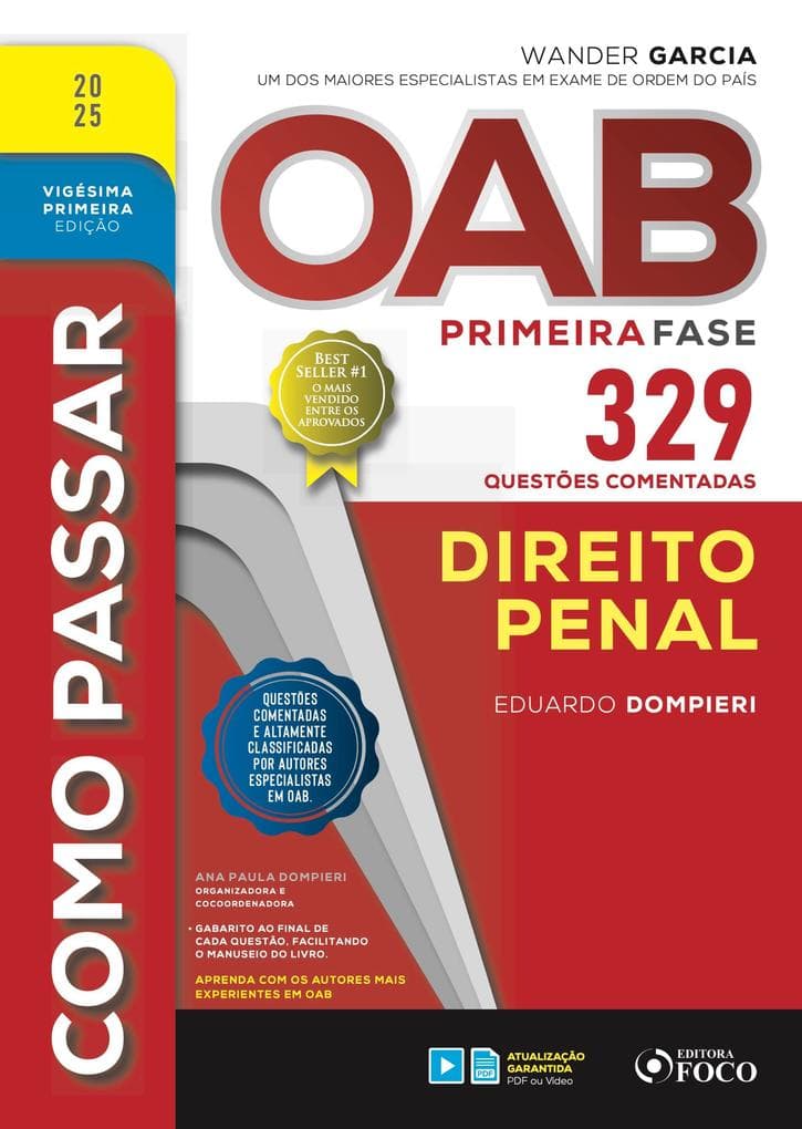 Como passar OAB primeira fase - 329 questões comentadas - Direito penal