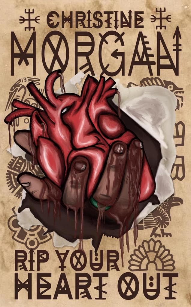 Rip Your Heart Out (Christine Morgan Books, #3)