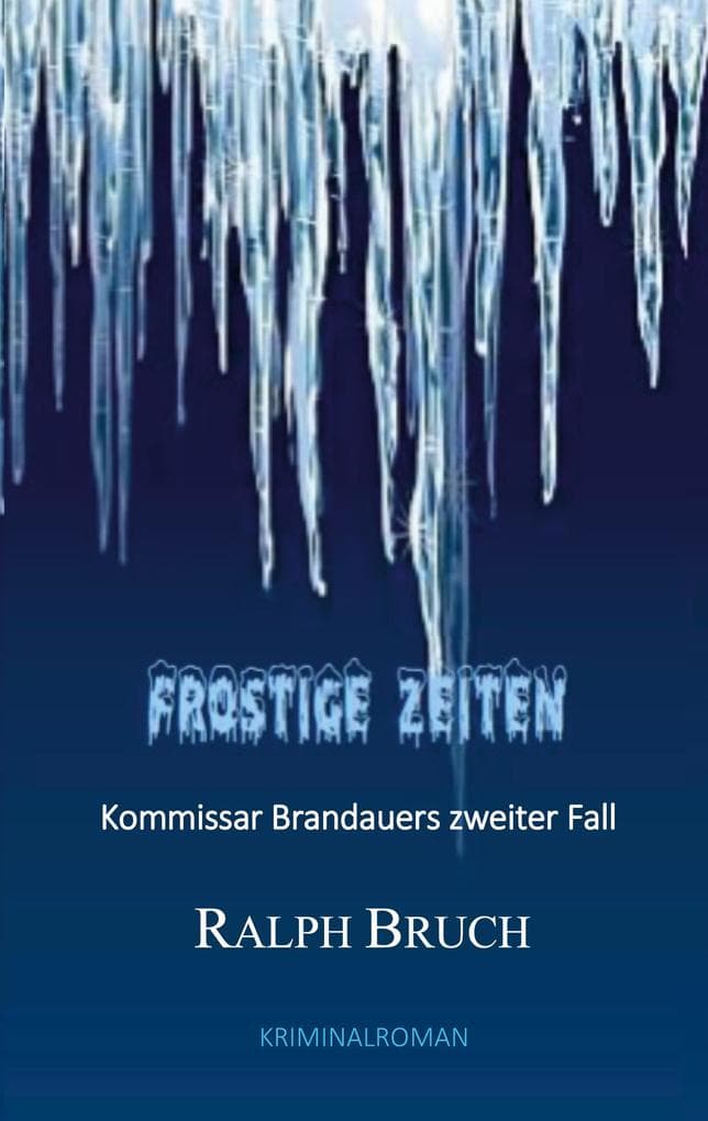 Frostige Zeiten