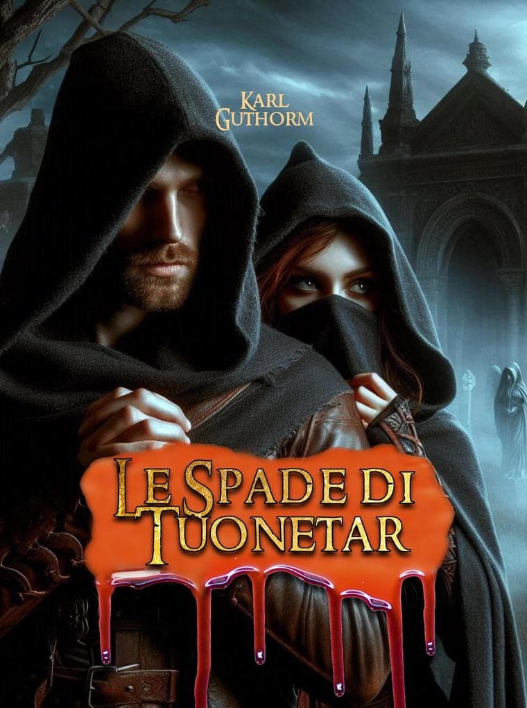 Le Spade di Tuonetar (2nd edition)
