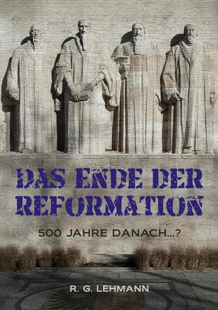 Das Ende der Reformation