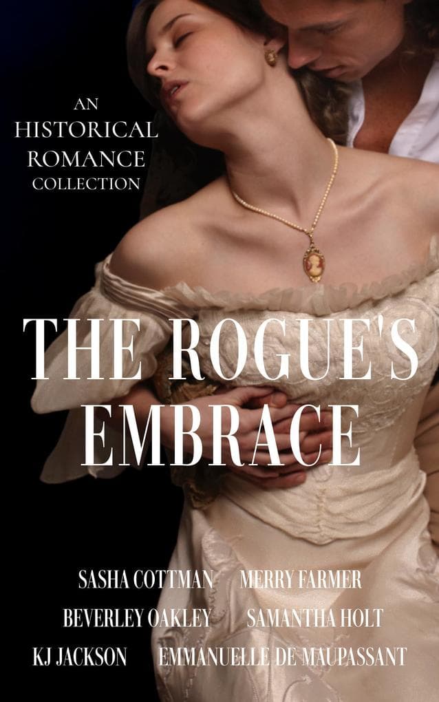 The Rogue's Embrace