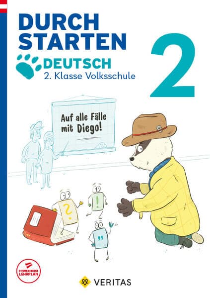 Durchstarten 2. Klasse - Volksschule - Auf alle Fälle mit Diego! Deutsch - Übungsbuch