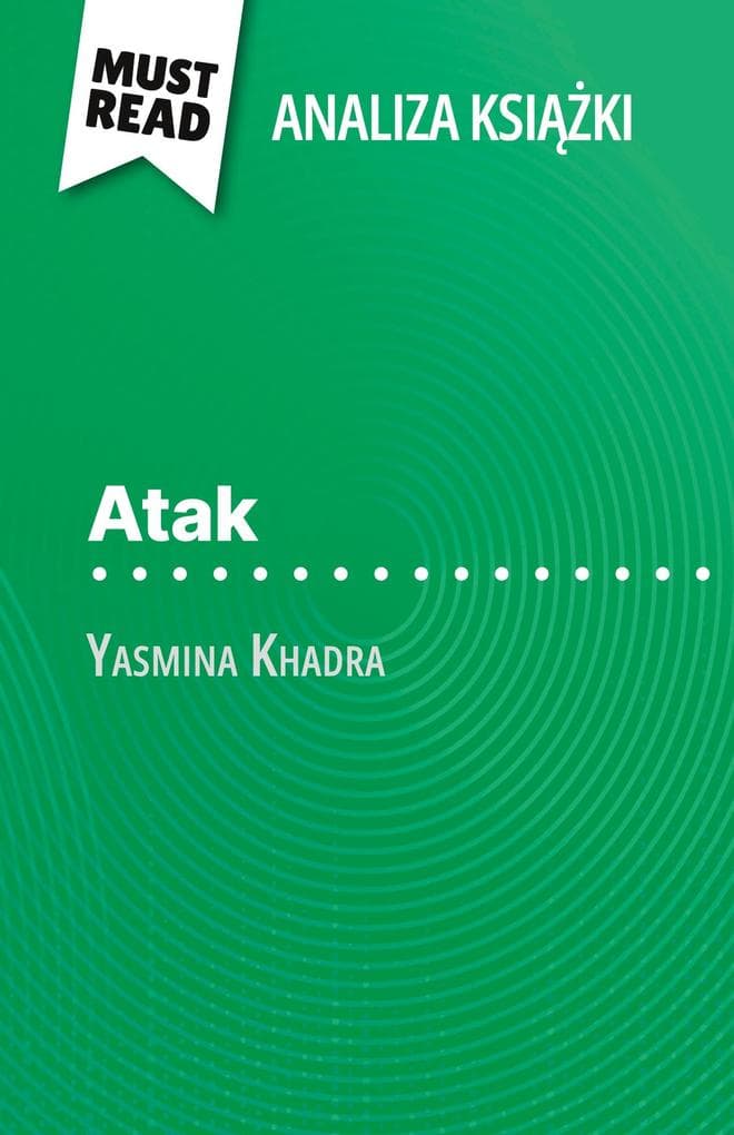 Atak ksika Yasmina Khadra (Analiza ksiki)