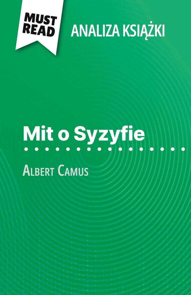 Mit o Syzyfie ksika Albert Camus (Analiza ksiki)