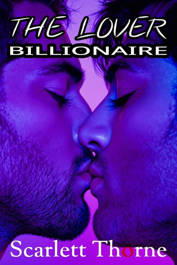The Lover: Billionaire (Romance)