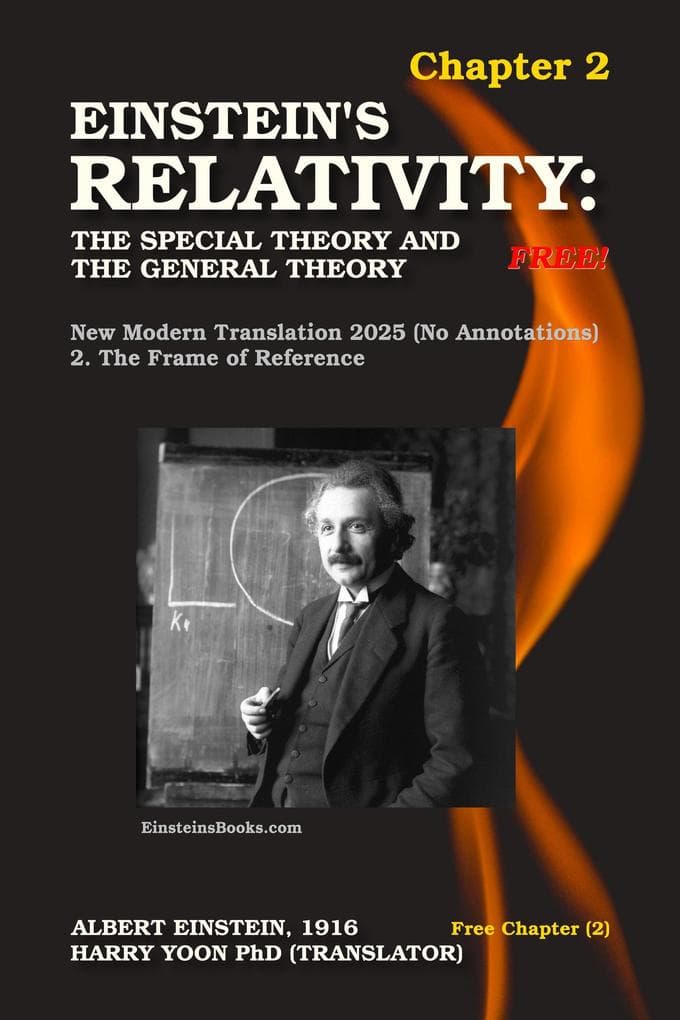 Einstein's Relativity: The Special Theory and the General Theory - Free Chapter 2