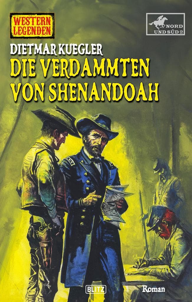 Western Legenden 80: Die Verdammten von Shenandoah