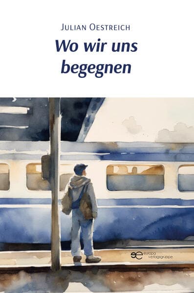 WO WIR UNS BEGEGNEN