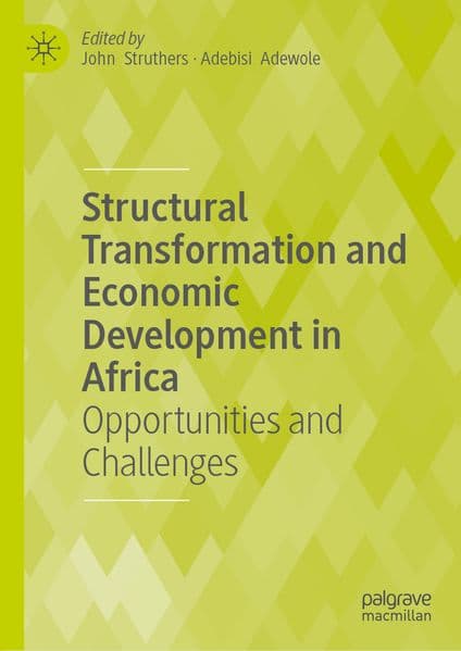 Structural Transformation and Economic Development in Africa
