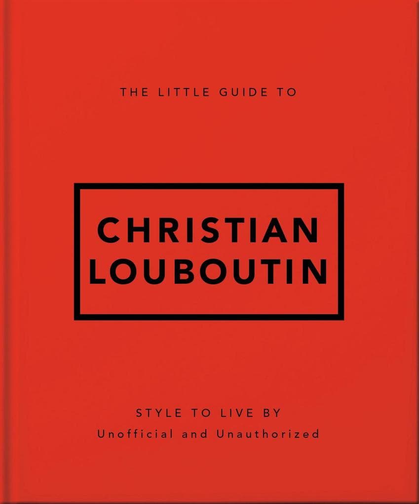 The Little Guide to Christian Louboutin