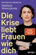 Die Krise liebt Frauen wie dich