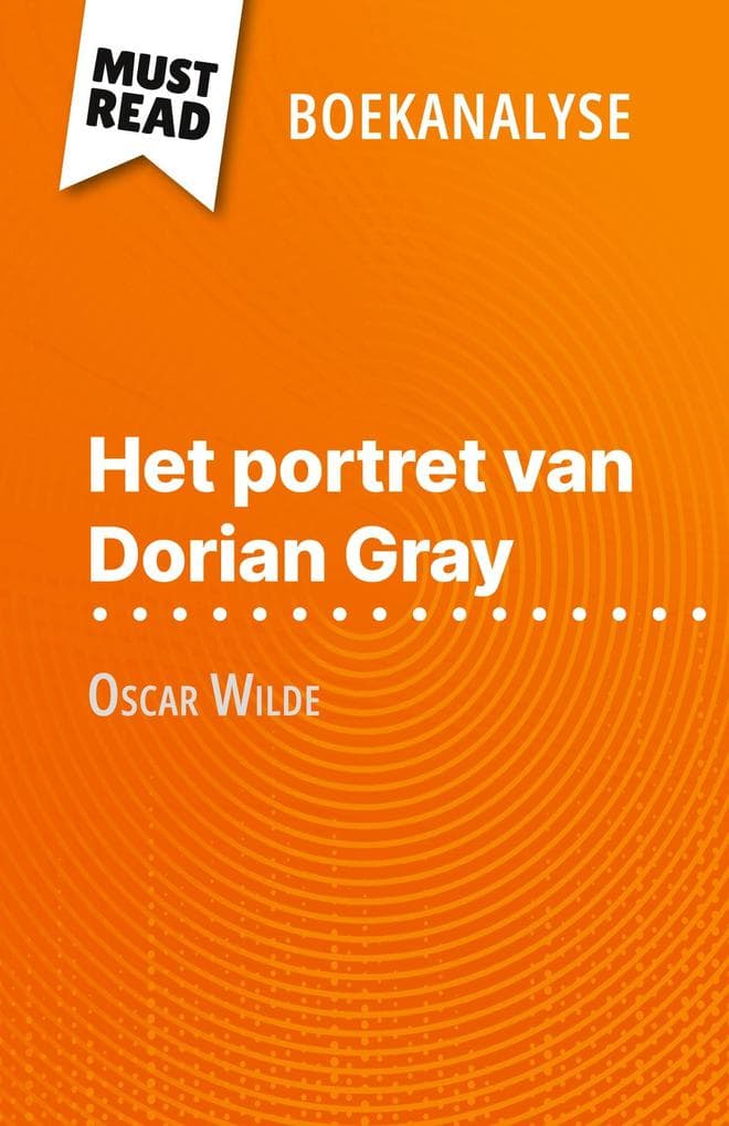 Het portret van Dorian Gray van Oscar Wilde (Boekanalyse)