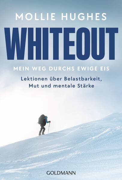 Whiteout - Mein Weg durchs ewige Eis