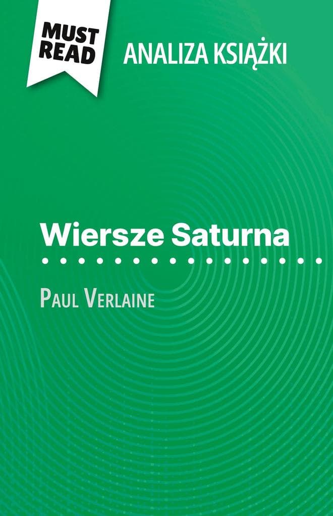 Wiersze Saturna ksika Paul Verlaine (Analiza ksiki)