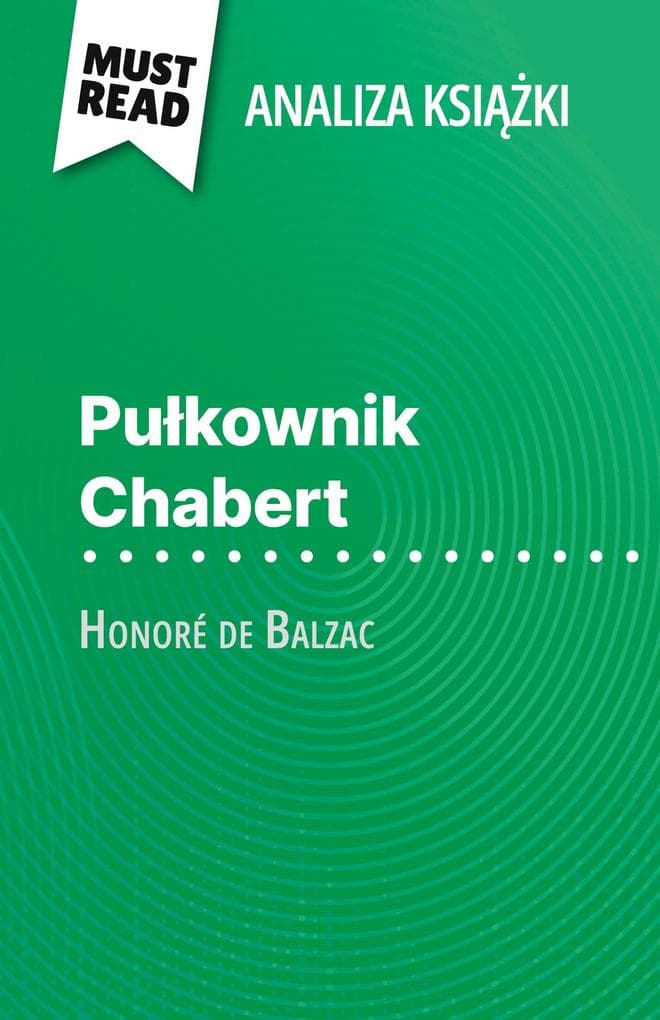 Pukownik Chabert ksika Honoré de Balzac (Analiza ksiki)