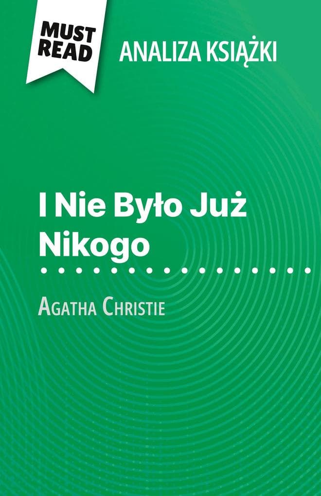 I Nie Byo Ju Nikogo ksika Agatha Christie (Analiza ksiki)