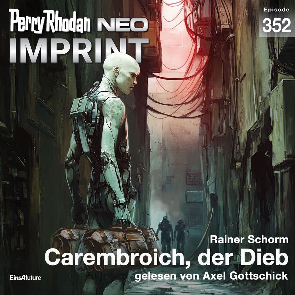 Perry Rhodan Neo 352: Carembroich, der Dieb