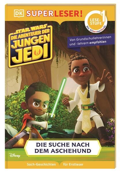 SUPERLESER! Star Wars(TM) Die Abenteuer der jungen Jedi - Die Suche nach dem Aschehund