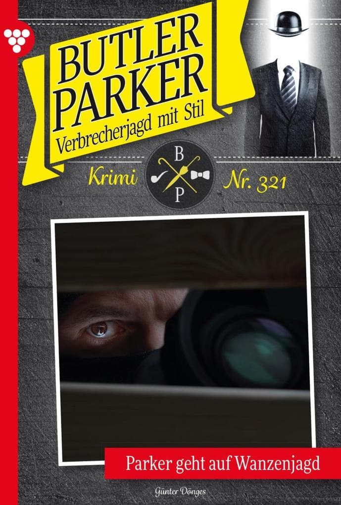 Parker geht auf Wanzenjagd