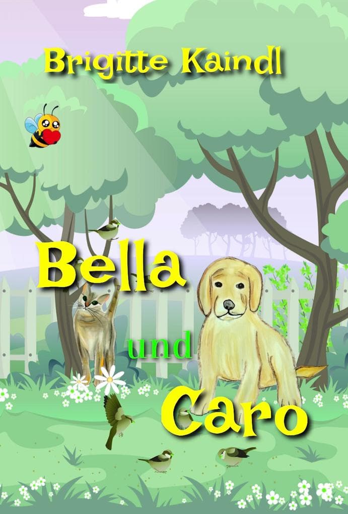Bella und Caro