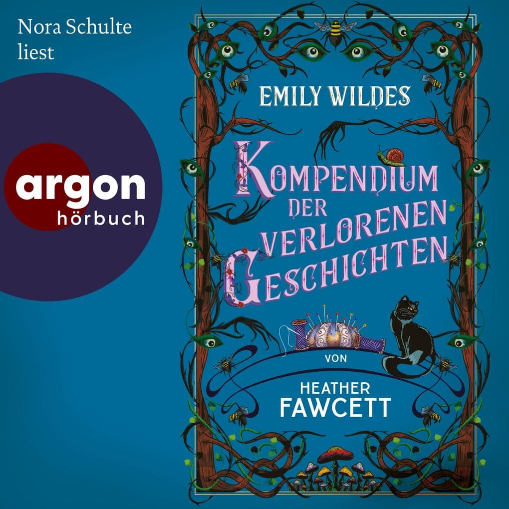 Emily Wildes Kompendium der verlorenen Geschichten