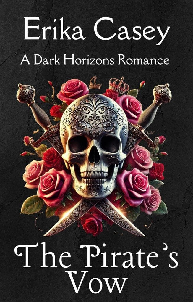 Das Gelübde des Piraten (Dunkle Horizonte (Dark Horizons, German Edition), #2)