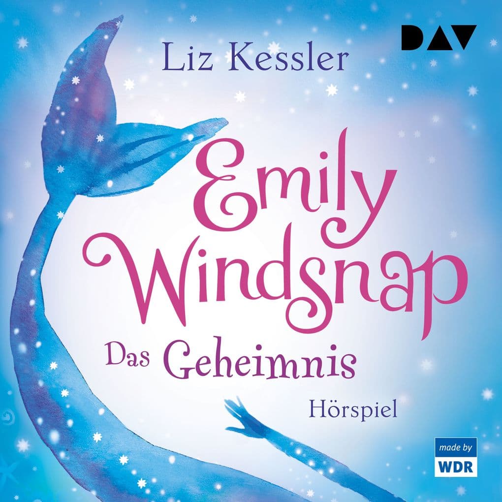 Emily Windsnap Teil 1: Das Geheimnis