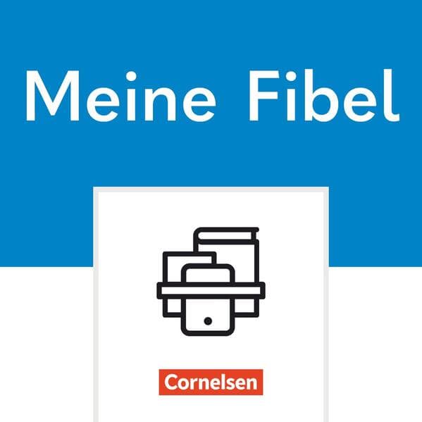Meine Fibel 1. Schuljahr - Ausgabe 2022 - Basiskompetenzen Deutsch Erstlesen - Arbeitsheft Fördern in Schulausgangsschrift; Vorübungen zum Schreiben- und Lesen