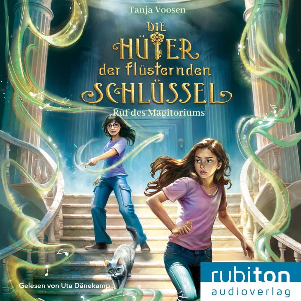 Die Hüter der flüsternden Schlüssel (2). Ruf des Magitoriums