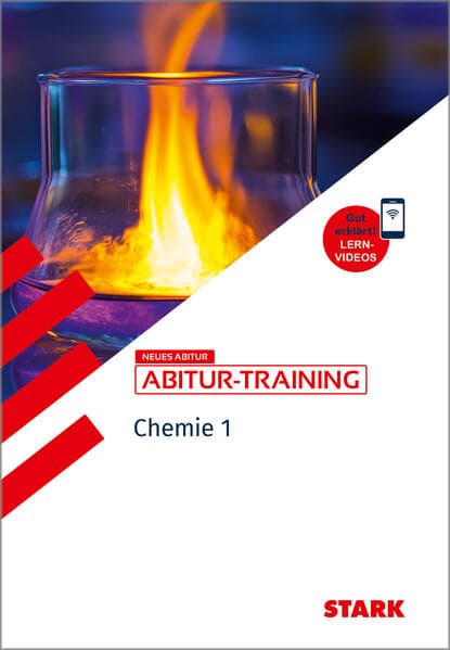 STARK Chemie 1 - Abitur-Training - Atombau, Bindungen, Analytik, Energetik, Kinetik, Gleichgewichte