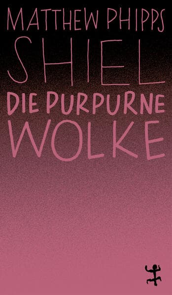 Die purpurne Wolke