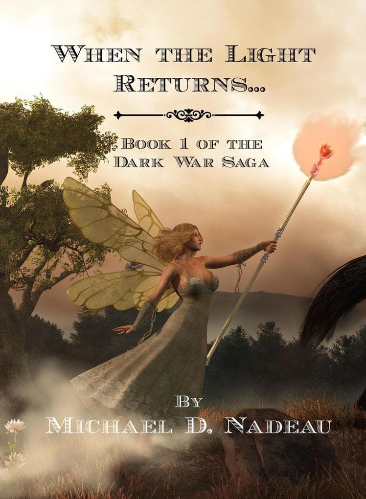 When the Light Returns... (The Dar War Saga, #1)