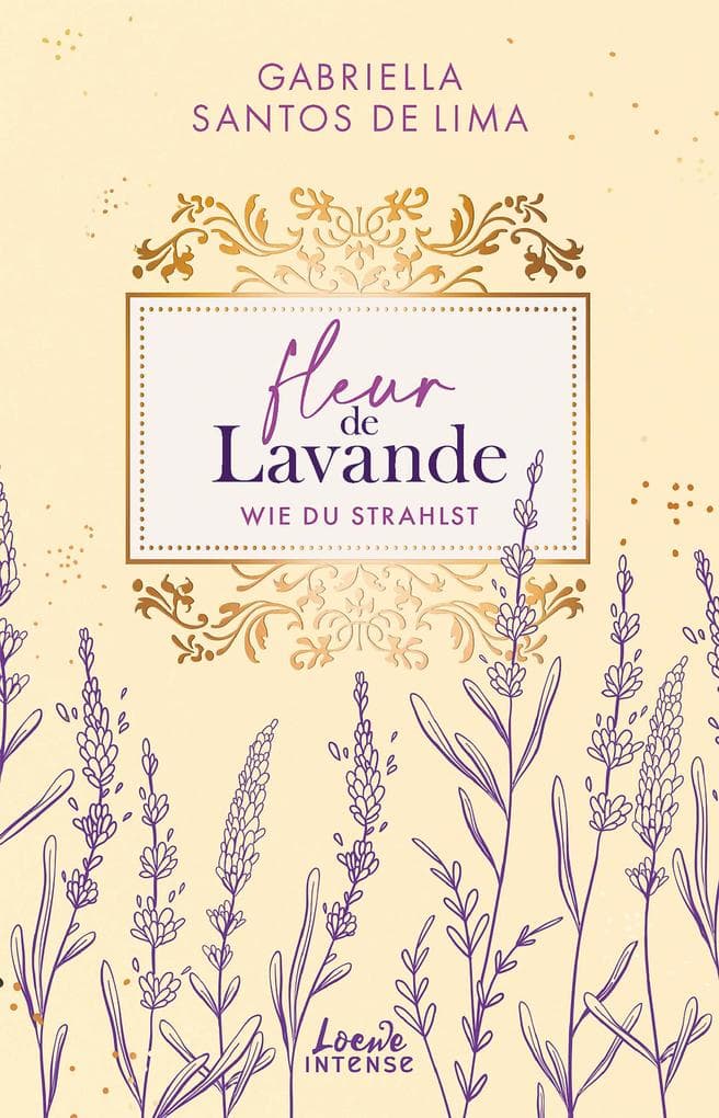Fleur de Lavande (Band 2) - Wie du strahlst