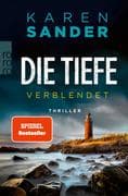 Die Tiefe: Verblendet
