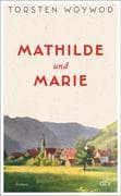 Mathilde und Marie