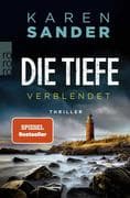 Die Tiefe: Verblendet