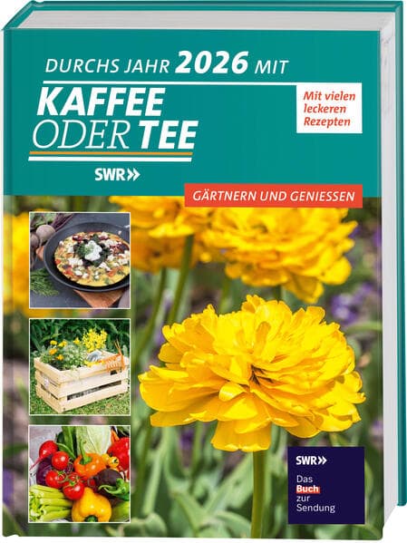 Durchs Jahr 2026 mit KAFFEE ODER TEE