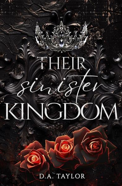Their sinister Kingdom: Wenn die Krone bricht