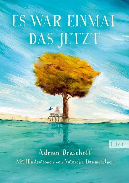 Es war einmal das Jetzt
