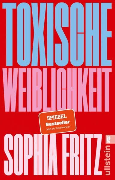 Toxische Weiblichkeit