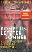 Pompejis letzter Sommer
