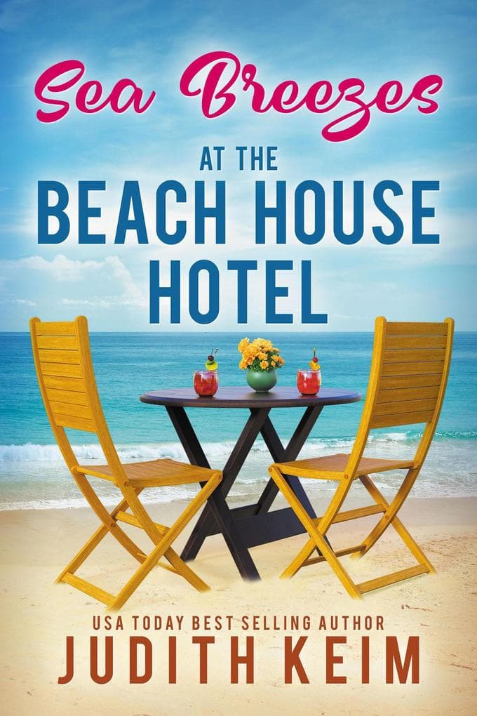 Sea Breezes at The Beach House Hotel (The Beach House Hotel Series, #12)