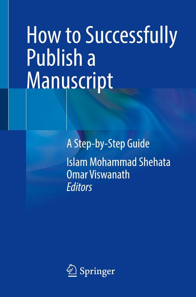 How to Successfully Publish a Manuscript
