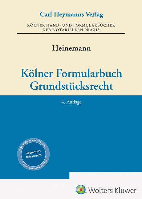 Kölner Formularbuch Grundstücksrecht